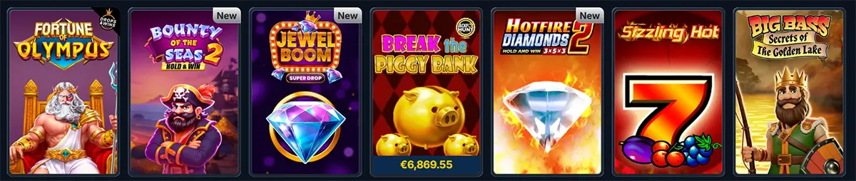 Casino lobby row of slot game tiles showing Fortune of Olympus, Bounty of the Seas 2, Jewel Boom (new), Break the Piggy Bank with a €6,869.55 jackpot, Hotfire Diamonds 2 (new), Sizzling Hot, and Big Bass Secrets of the Golden Lake.